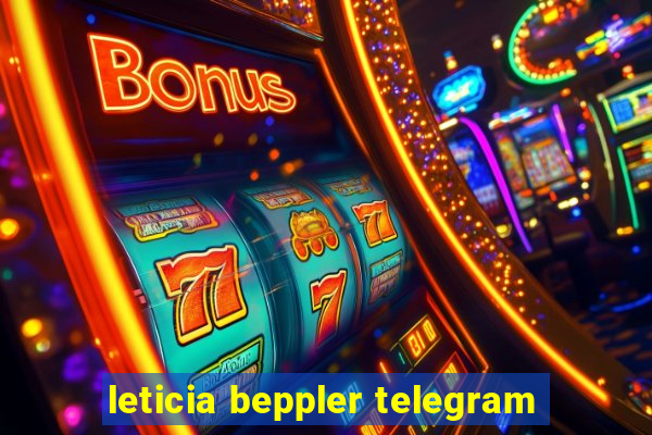 leticia beppler telegram